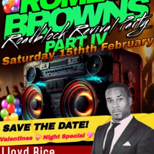 ROMEO BROWNS - Lloyd Rice Birthday Bash